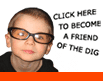 Click Here to Become a Friend of the Dig